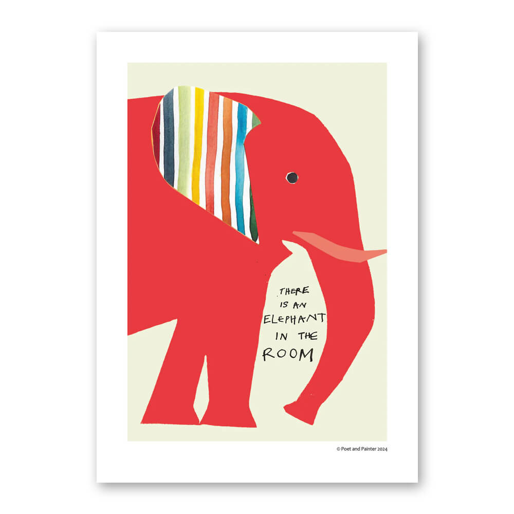 Poet and Painter 'Elephant In The Room' Art Print A4